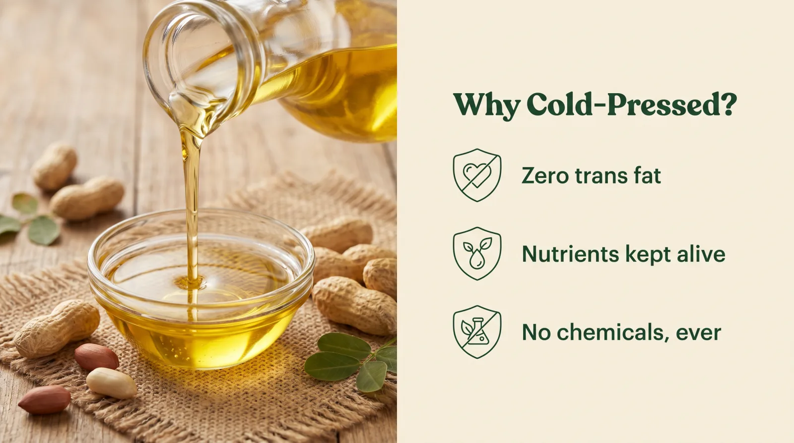 Why cold-pressed · zero trans fat, nutrients kept alive, no chemicals